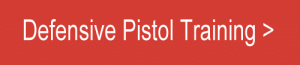 Defensive Pistol Training